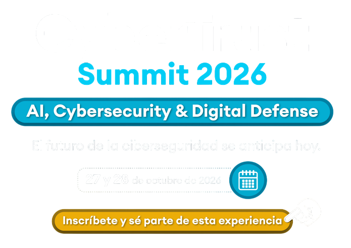 CyberTrust Summit 2026. AI, Cybersecurity & Digital Defense. 27 y 28 de octubre de 2026